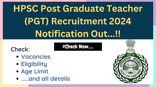 HPSC Post Graduate Teacher PGT Recruitment 2024 [upl. by Wampler583]