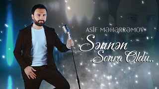 Asif Meherremov  Sennen sonra oldu Audio 2024 [upl. by Asilat67]