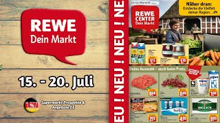 REWE Prospekt  Gültig von 15072024  Supermarkt Prospekte amp Angebote DE [upl. by Artep]