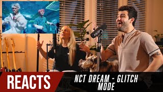 Producer and Choreographer React to NCT Dream  Glitch Mode [upl. by Anelegna]