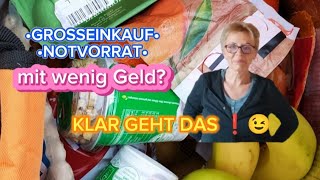 GROSSEINKAUFNOTVORRAT wenn Du wenig Geld hast So gehts [upl. by Andrus504]