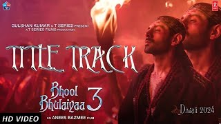 Bhool Bhulaiyaa 3 Song  Title Track  Kartik Aaryan  Vidya Balan  Bhool Bhulaiyaa 3 Title Song [upl. by Lecram81]