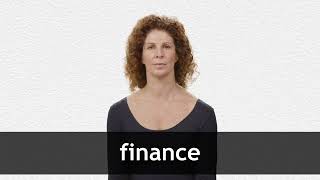 How to pronounce FINANCE in American English [upl. by Boggs]