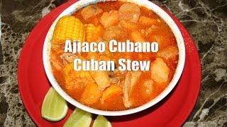 Ajiacocaldosa Cubano Comida Facil  Easy Cuban Stew For Cold Days [upl. by Anelyak391]