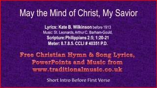 May The Mind Of Christ My Savior  Hymn Lyrics amp Music [upl. by Ofori]