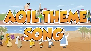 AQIL Theme Song  Muslim Kids Song  English version [upl. by Pachton491]