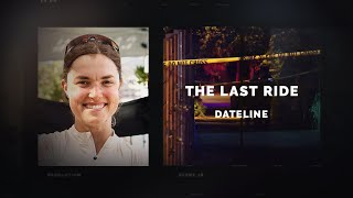 Dateline Episode Trailer The Last Ride  Dateline NBC [upl. by Ilana]