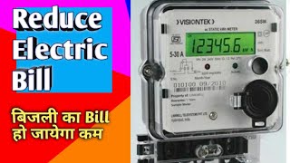 Digital Electric MeterHow To Reduce Electric BillElectric Meter Hack Meter Slow kerne ka tareeka [upl. by Manoop]