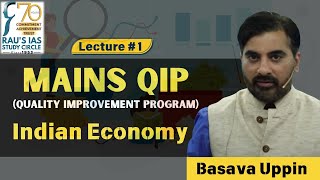 Mains QIP  Quality Improvement Program  Indian Economy  Lecture 1  UPSC Mains 2024  Raus IAS [upl. by Suiramaj421]