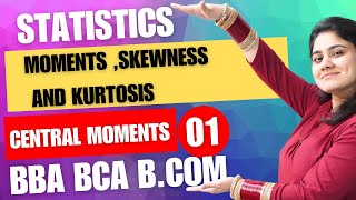 Introduction to Moments Skewness and KurtosisStatisticsBBABCABCOMDream Maths [upl. by O'Connor]