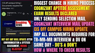 COGNIZANT COMMUNICATION amp APTITUDE ASSESSMENT RESULTS DECLARED  NEW BIG CHANGE IN INTERVIEW PROCESS [upl. by Einyaj24]