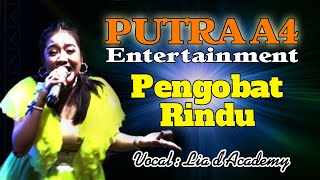 Pengobat Rindu  Lia dAcademy Live Dangdut Putra A4 Bekasi [upl. by Sandro]