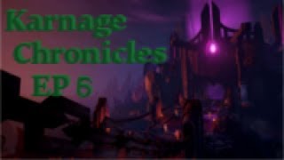 Karnage Chronicles EP 6 HTC Vive [upl. by Nosyrb243]