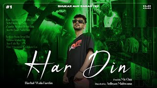 HWF  HAR DIN INDIAN DRILL PROD BY MC OM  SHUKAR aur SABAR  EP 1  CHEMBUR HIPHOP 2023 [upl. by Artenahs]