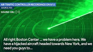 FAA recordings from morning of Sept 11 reveal moments air traffic controllers realized hijacking [upl. by Herzberg]