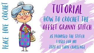 CROCHET GRANNY STITCH  OFFSET GRANNY VERSION HOW TO BEGINNER FRIENDLY [upl. by Nitsugua]