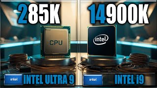 285K vs 14900K Gaming Benchmarks  Applications Tests [upl. by Herold885]