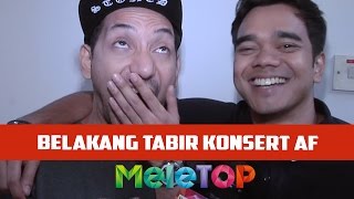 MeleTOP Belakang Tabir Konsert Pertama AF Ep197 2362016 [upl. by Andra]