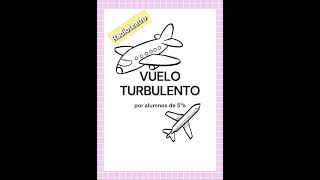 Radioteatro y ESI quotVuelo Turbulentoquot [upl. by Willtrude310]