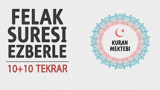 Felak suresi ezberle 10 tekrar10 tekrar [upl. by Peedsaj]