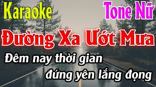 Đường Xa Ướt Mưa Karaoke Tone Nữ  Bb  Karaoke Lâm Organ  Beat Mới [upl. by Roter]