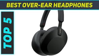 TOP 5 BEST OVEREAR HEADPHONES 2024 [upl. by Hugo]