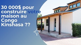 30 000 pour construire votre maison au Congo Kinshasa [upl. by Cynara]