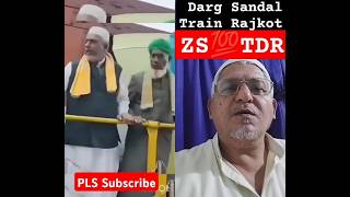 Darga Sandal Train 🌹👌 Darga Train SandalDarga Vlogsviral subscriber trending Shabbi Vestige TDR [upl. by Latreese]