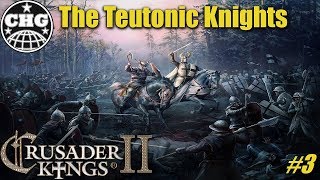 CK2 Holy Fury  The Teutonic Knights 3  To Lithuania [upl. by Erik82]