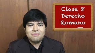 Derecho Romano clase 8 [upl. by Nnyw]