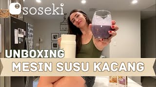 Unboxing Mesin Susu Kacang dari SOSEKI  Soseki Official Store soseki [upl. by Suirtimed319]