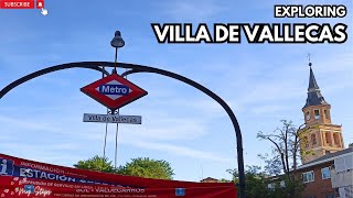 Exploring Villa de Vallecas Madrid [upl. by Ayad]