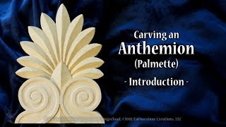 Carving an Anthemion Palmette  Introduction [upl. by Anailil]