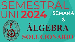 PARTE 2 SEMANA 3 ALGEBRA SEMESTRAL UNI ACADEMIA CESAR VALLEJO 2024 [upl. by Conrad]