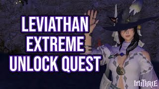 FFXIV 22 0324 Leviathan Extreme Unlock Quest [upl. by Ayerdna790]