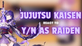 Jujutsu Kaisen react to Yn as Raiden Ei  Gacha Nymph [upl. by Annanhoj678]