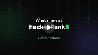 HackerRanks October Release [upl. by Schroder]