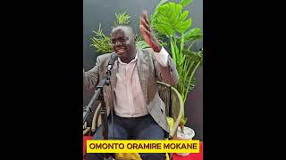 OMONTO ORAMIRE MOKANE EGESAGANE [upl. by Notnroht686]