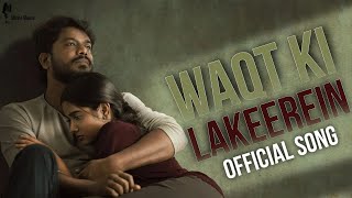 WAQT KI LAKEEREIN  Official Song  Shree Music  New Hindi Music Video [upl. by Longfellow]