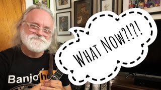 What Next Now What Bluegrass Banjo [upl. by Gnouh]