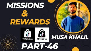 What is Missions amp Rewards  How to Avail Missions amp Rewards  tiktok tiktokshop MusaKhalil [upl. by Erb]