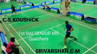 CSKOUSHICK Vs SRIVARSHANCM  MS  1ST BAI SENIOR NATIONALS  QUALIFIERS  FIREBALL [upl. by Ahsilra]