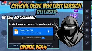 NEW DELTA EXECUTOR NEW LAST VERSION V644 REALISED  NO LAG  DELTA BEST EXECUTOR MOBILE ROBLOX [upl. by Harlene]