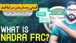 What is Nadra FRC  Nadra Family Registration Certificate explained [upl. by Hung924]