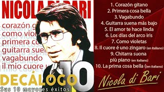 Nicola di Bari  Sus 10 Mayores Éxitos Colección quotDecálogoquot [upl. by Esiuole]