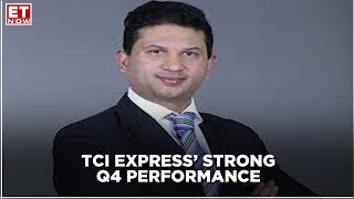 Higher volume contributed to strong Q4 performance  Chander Agarwal MD TCI Express  The Market [upl. by Vanden]