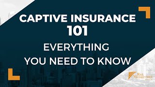 How Does Captive Insurance Work [upl. by Laud]