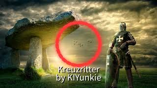 Kreuzritter by KIYunkie [upl. by Glynnis]