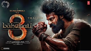 S S Rajamoulis Baahubali 3  HINDI Trailer  Prabhas  Anushka Shetty  Tamanna B  Rana Daggubati [upl. by Euhc]