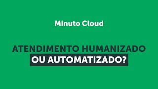 Atendimento automatizado x humanizado qual o melhor [upl. by Philbert]